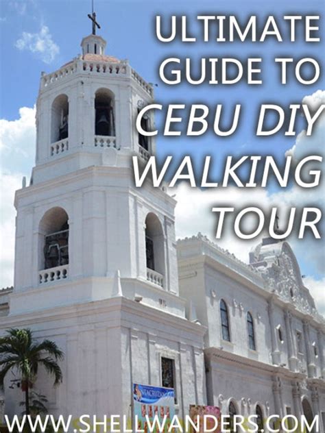 Ultimate Guide to Cebu City DIY Walking Tour » .